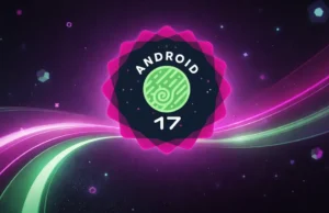 Android 17 Beta 3 já chegou e traz melhorias importantes no sistema android-17-beta-3-novidades-aparelhos-auditivos-capa
