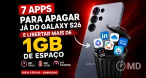 7 Apps para Apagar do Galaxy S26 e Libertar mais de 1 GB 7 Apps para Apagar do Galaxy S26 e Libertar mais de 1 GB