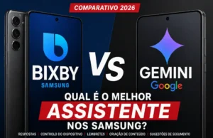 Bixby vs Gemini: Qual é o Melhor Assistente nos Samsung em 2026? Bixby vs Gemini: Qual é o Melhor Assistente nos Samsung em 2026?