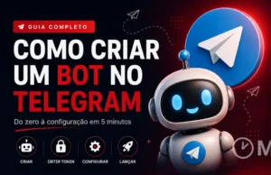 Como Criar um Bot no Telegram: Guia Completo para Principiantes Como Criar um Bot no Telegram: Guia Completo para Principiantes