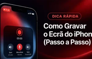 Como Gravar o Ecrã do iPhone (Passo a Passo) Como Gravar o Ecrã do iPhone (Passo a Passo)