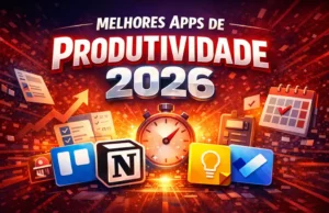 Melhores Apps de Produtividade em 2026 Melhores Apps de Produtividade em 2026 (Top 5 para Android e iPhone)